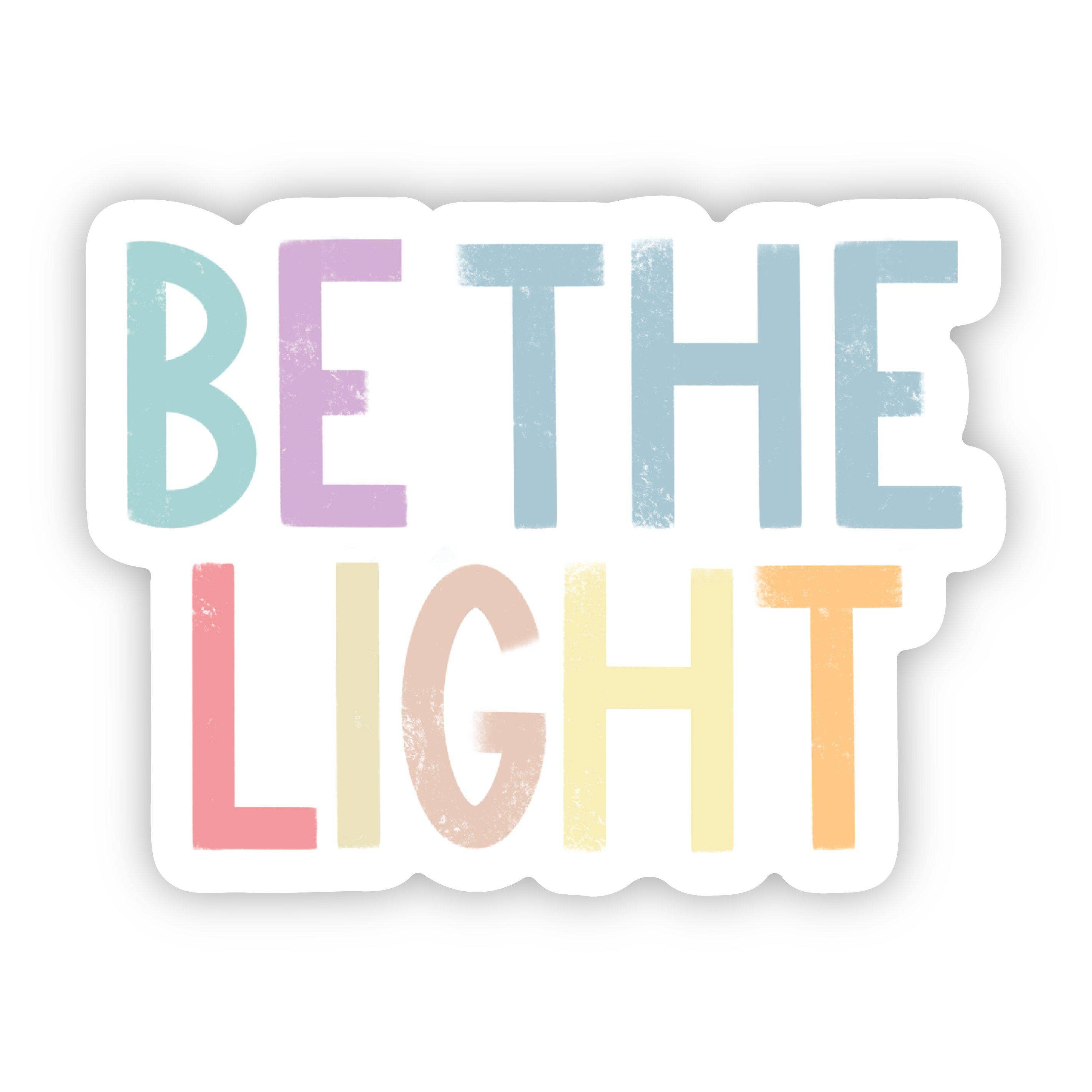 Be The Light Positivity Lettering Sticker